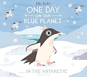 Seller image for One Day on Our Blue Planet. In the Antarctic [Paperback ] for sale by booksXpress