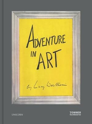Seller image for Adventure in Art by Carrington Wertheim, Lucy [Hardcover ] for sale by booksXpress