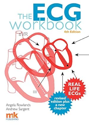 Seller image for The ECG Workbook 4/ed by Angela Rowlands, Dr Andrew Sargent [Paperback ] for sale by booksXpress