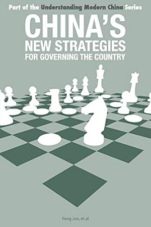 Seller image for China's New Strategies for Governing the Country (Understanding Modern China) by Jun, Feng [Paperback ] for sale by booksXpress