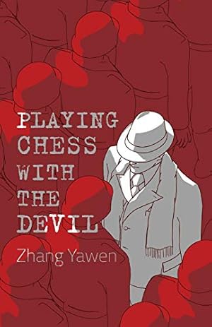 Seller image for Playing Chess with the Devil by Zhang, Yawen [Paperback ] for sale by booksXpress