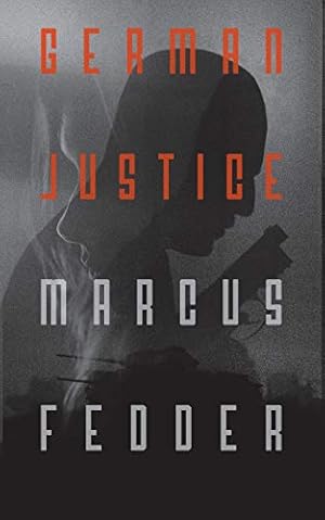 Bild des Verkufers fr German Justice by Fedder, Marcus [Paperback ] zum Verkauf von booksXpress