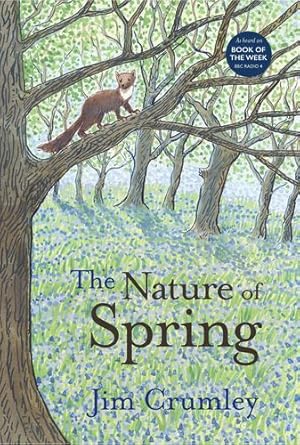 Seller image for The Nature of Spring (Seasons) by Jim Crumley [Hardcover ] for sale by booksXpress