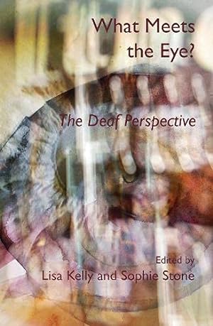 Seller image for What Meets the Eye? The Deaf Perspective [Paperback ] for sale by booksXpress