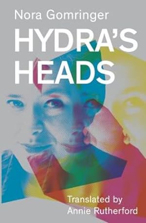 Seller image for Hydra's Heads by Gomringer, Nora [Paperback ] for sale by booksXpress