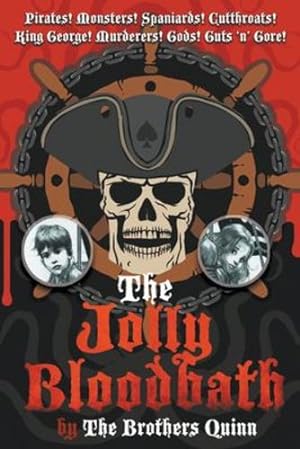 Bild des Verkufers fr The Jolly Bloodbath: UK Version by Quinn, The Brothers [Paperback ] zum Verkauf von booksXpress