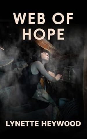 Seller image for Web of Hope by Heywood, Lynette [Paperback ] for sale by booksXpress