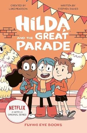 Seller image for Hilda and the Great Parade (Hilda Fiction) by Luke Pearson & Stephen Davies [Paperback ] for sale by booksXpress