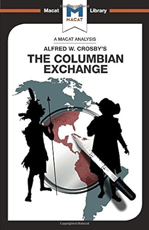 Seller image for The Columbian Exchange (The Macat Library) by Specht, Joshua, Stockland, Etienne [Paperback ] for sale by booksXpress