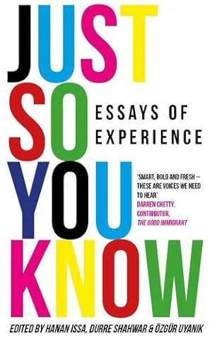 Imagen del vendedor de Just So You Know: Essays of Experience [Paperback ] a la venta por booksXpress