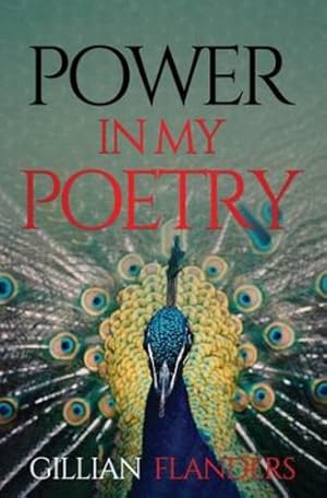 Immagine del venditore per Power in My Poetry by Flanders, Gillian [Paperback ] venduto da booksXpress