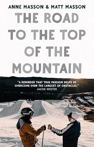 Seller image for The Road to the Top of the Mountain [Broché ] for sale by booksXpress