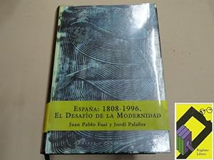 Immagine del venditore per Espaa 1808-1996. El desafo de la modernidad venduto da Ragtime Libros