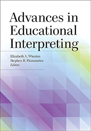 Seller image for Advances in Educational Interpreting [Hardcover ] for sale by booksXpress