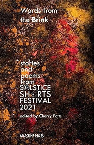 Seller image for Words from the Brink: Stories and Poems from Solstice Shorts Festival 2021 [Paperback ] for sale by booksXpress