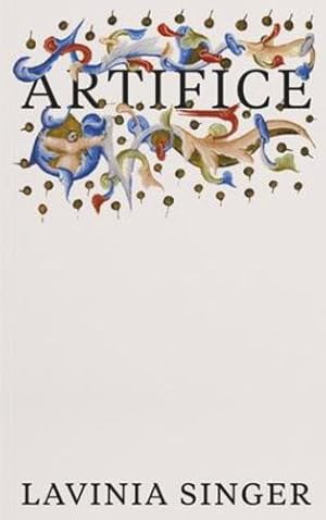 Seller image for Artifice by Lavinia Singer [Paperback ] for sale by booksXpress