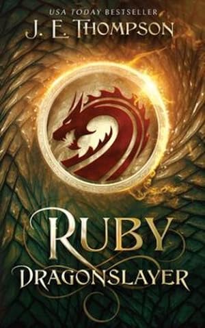 Seller image for Ruby: Dragonslayer by Thompson, J E [Paperback ] for sale by booksXpress