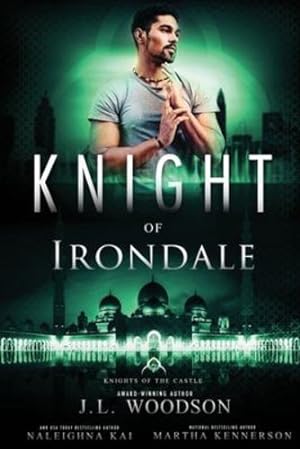 Immagine del venditore per Knight of Irondale by Woodson, J L, Kennerson, Martha, Kai, Naleighna [Paperback ] venduto da booksXpress