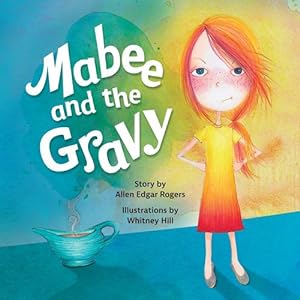 Seller image for Mabee and the Gravy by Rogers, Allen [Paperback ] for sale by booksXpress
