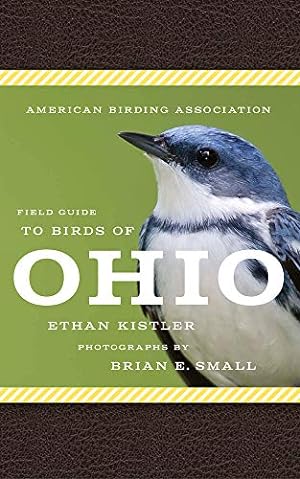 Seller image for American Birding Association Field Guide to Birds of Ohio (American Birding Association State Field) by Kistler, Ethan [Paperback ] for sale by booksXpress