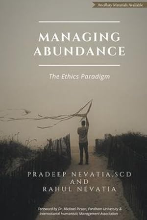 Bild des Verkufers fr Managing Abundance: The Ethics Paradigm [Paperback ] zum Verkauf von booksXpress