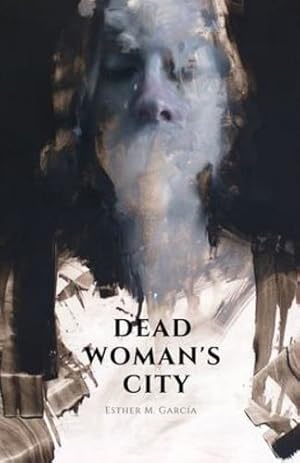 Immagine del venditore per Dead Woman's City (Spanish Edition) by Garc­a, Esther M [Paperback ] venduto da booksXpress