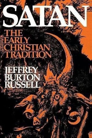 Bild des Verkufers fr Satan: The Early Christian Tradition (Cornell Paperbacks) zum Verkauf von WeBuyBooks