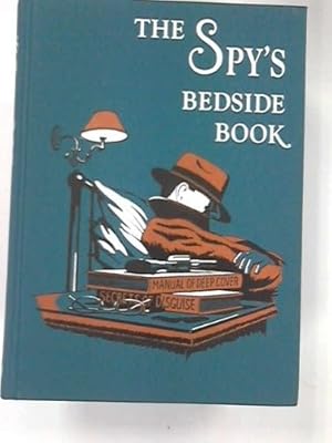 Seller image for The Spy's Bedside Book (Folio Society) for sale by WeBuyBooks