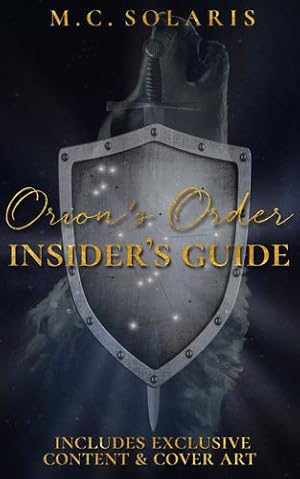 Image du vendeur pour Orion's Order Insider's Guide: Black & White Print Edition by Solaris, M.C. [Paperback ] mis en vente par booksXpress