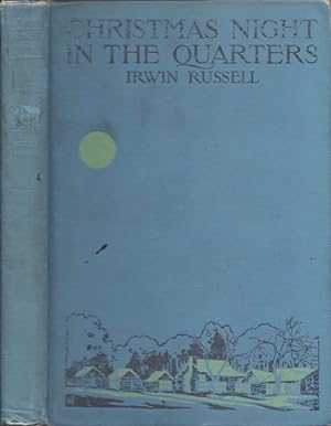 Christmas Night in the Quarters and Other Poems With an Introduction by Joel Chandler Harris and ...