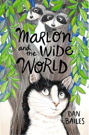 Seller image for Marlon and the Wide World (Marlon's Marvelous Adventures) by Bailes, Dan [Paperback ] for sale by booksXpress
