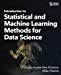 Seller image for Introduction to Statistical and Machine Learning Methods for Data Science by Pinheiro, Dr. Carlos Andre Reis Andre Reis, Patetta, Mike [Paperback ] for sale by booksXpress