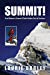 Image du vendeur pour Summit!: One Woman's Everest Climb Guides You to Success by Bagley, Laurie [Paperback ] mis en vente par booksXpress