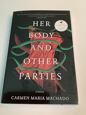 Immagine del venditore per Her Body and Other Parties (Advance Reading Copy) venduto da Brothers' Fine and Collectible Books, IOBA