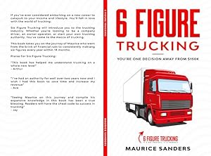 Seller image for 6 Figure Trucking by Sanders, Maurice [Paperback ] for sale by booksXpress
