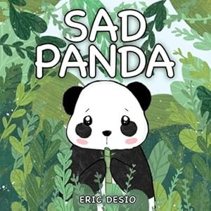 Seller image for Sad Panda by Desio, Eric [Paperback ] for sale by booksXpress
