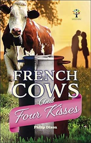 Imagen del vendedor de French Cows and Four Kisses a la venta por WeBuyBooks