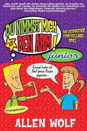 Image du vendeur pour Du Nimmst Mich Auf Den Arm! Junior (German Edition) by Wolf, Allen [Paperback ] mis en vente par booksXpress