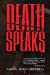 Seller image for Death Speaks by Campbell, Carol Joan [Paperback ] for sale by booksXpress