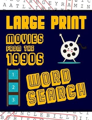 Immagine del venditore per Large Print Movies From The 1990s Word Search: With Movie Pictures - Extra-Large, For Adults & Seniors - Have Fun Solving These Nineties Hollywood Film Word Find Puzzles! by Puzzle Books, Makmak [Paperback ] venduto da booksXpress