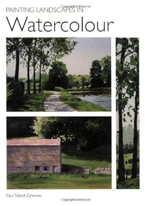 Seller image for Painting Landscapes in Watercolour for sale by WeBuyBooks