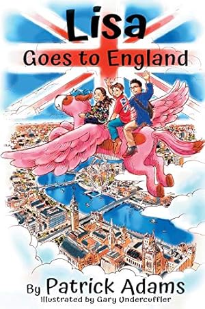 Seller image for Lisa Goes to England (Amazing Lisa) by Adams, Patrick [Hardcover ] for sale by booksXpress