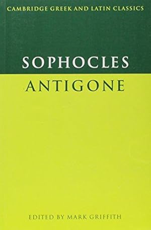 Bild des Verkufers fr Sophocles: Antigone (Cambridge Greek and Latin Classics) zum Verkauf von WeBuyBooks