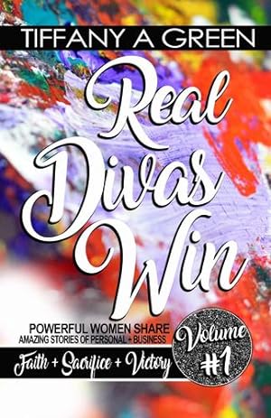 Image du vendeur pour Real Divas Win Volume #1 by Green-Hood, Tiffany Aundriana [Paperback ] mis en vente par booksXpress