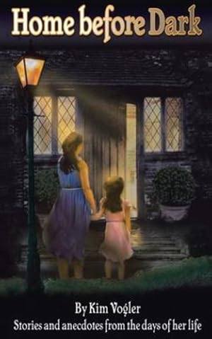 Seller image for Home before Dark by Vogler, Kim [Paperback ] for sale by booksXpress