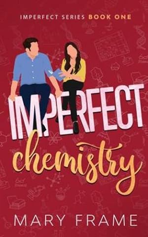 Seller image for Imperfect Chemistry by Frame, Mary [Paperback ] for sale by booksXpress