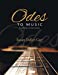 Image du vendeur pour Odes to Music: A Collection of Short Stories by Deller-Carr, Susan [Paperback ] mis en vente par booksXpress