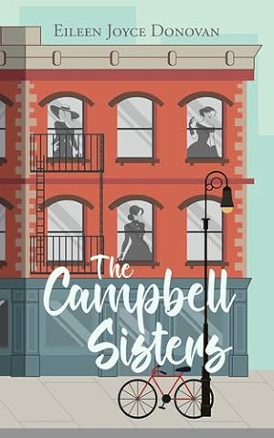 Seller image for The Campbell Sisters by Donovan, Eileen Joyce [Paperback ] for sale by booksXpress