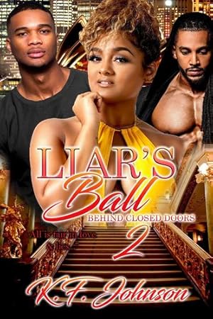 Seller image for Liar's Ball: Behind Closed Doors 2 (Love Hurts) by Johnson, K F [Paperback ] for sale by booksXpress