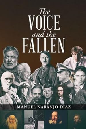 Seller image for The Voice and the Fallen by Diaz, Manuel Naranjo [Paperback ] for sale by booksXpress